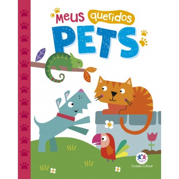 Meus Queridos Pets: Amigos Do Quintal