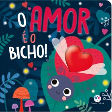 O Amor é O Bicho!