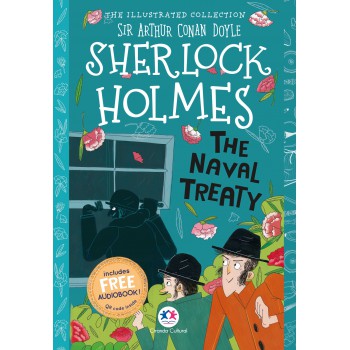 The Illustrated Collection - Sherlock Holmes: The Naval Treaty