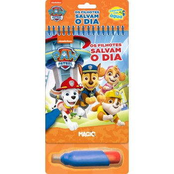 Patrulha Canina - Os Filhotes Salvam O Dia (magic Kids)