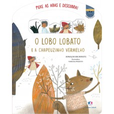 O Lobo Lobato E A Chapeuzinho Vermelho