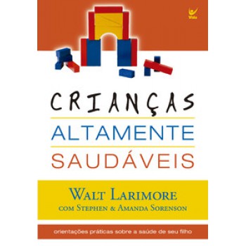 Crianças Altamente Saudáveis