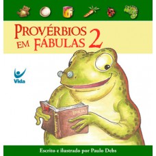 Provérbios Em Fábulas 2