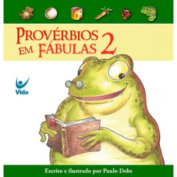 Provérbios Em Fábulas 2