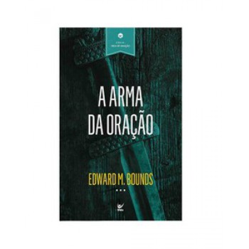 A Arma Da Oração