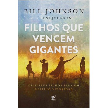 Filhos Que Vencem Gigantes