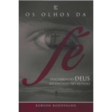 Os Olhos Da Fé