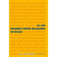 Os Cem Melhores Contos Brasileiros Do Século