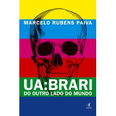 Ua: Brari - Do Outro Lado Do Mundo