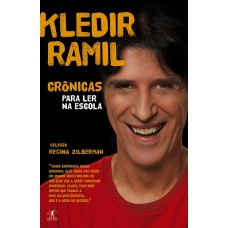 Crônicas Para Ler Na Escola - Kledir Ramil