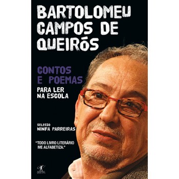 Contos E Poemas Para Ler Na Escola - Bartolomeu Campos De Queirós