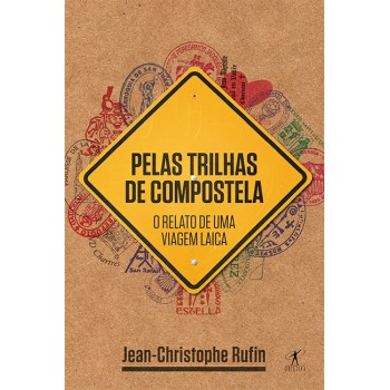 Pelas Trilhas De Compostela