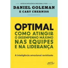 Optimal: Como Atingir O Desempenho Máximo Nas Equipes E Na Liderança