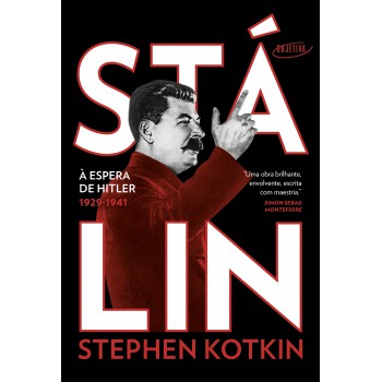 Stálin - Volume 2: à Espera De Hitler, 1929-1941