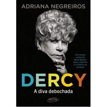 Dercy: A Diva Debochada
