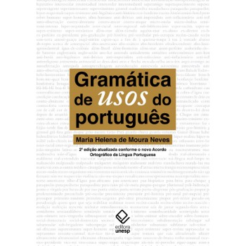 Gramática de usos do português - 2ª edição