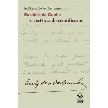 Euclides da Cunha e a estética do cientificismo