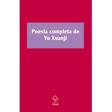 Poesia completa de Yu Xuanji