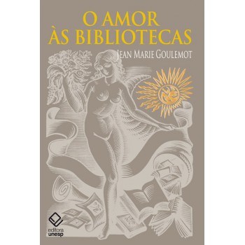 O amor às bibliotecas