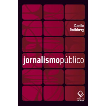 Jornalismo público: Informação, cidadania e televisão