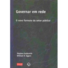 Governar em rede: O novo formato do setor público