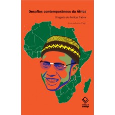 Desafios contemporâneos da África: O legado de Amílcar Cabral