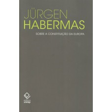 Sobre a constituição da Europa: Um ensaio