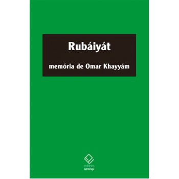 Rubáiyát: Memória de Omar Khayyám