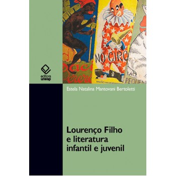 Lourenço Filho e literatura infantil e juvenil