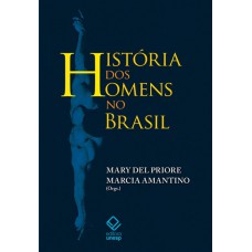 História dos homens no Brasil