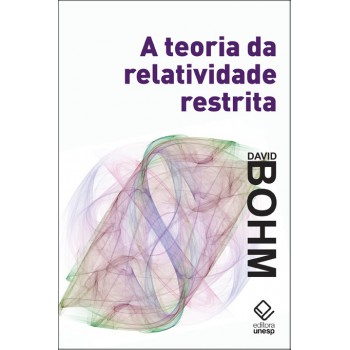 A teoria da relatividade restrita