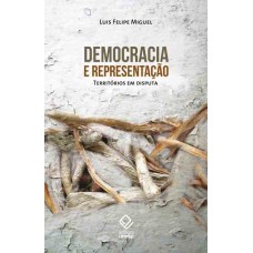 Democracia e representação: Territórios em disputa