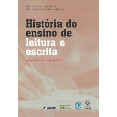 História do ensino de leitura e escrita: Métodos e material didático