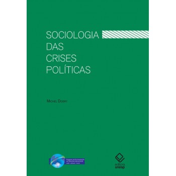 Sociologia das crises políticas: A dinâmica das mobilizações multissetoriais