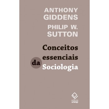 Conceitos essenciais da Sociologia