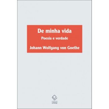 De minha vida: Poesia e verdade