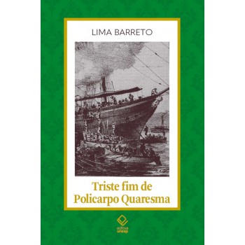 Triste Fim De Policarpo Quaresma