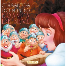 Clássicos Do Mundo - Branca De Neve