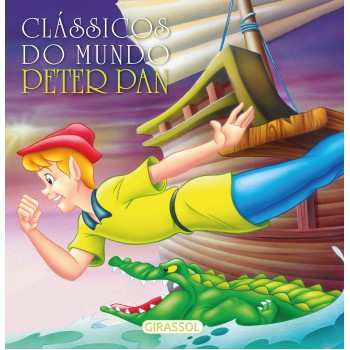 Clássicos Do Mundo - Peter Pan