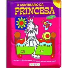 Banho Mágico - O Aniversário Da Princesa