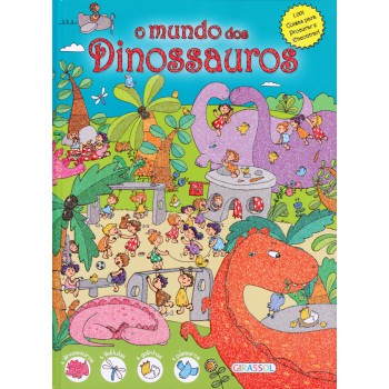 1.001 Coisas Para Procurar E Encontrar - O Mundo Dos Dinossauros