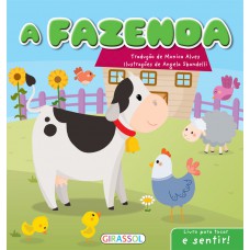 Livro Para Tocar E Sentir! A Fazenda