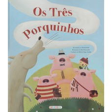 Era Uma Vez - Os Três Porquinhos