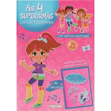 As 4 Super Irmãs - Lola, A Dançarina