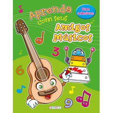 Aprenda Com Seus Amigos Músicos - Verde