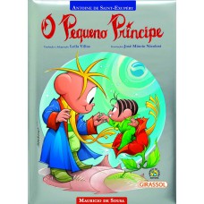 Turma Da Mônica - O Pequeno Príncipe (capa Almofadada)