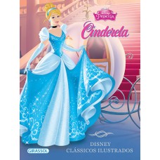 Disney Clássicos Ilustrados - Cinderela