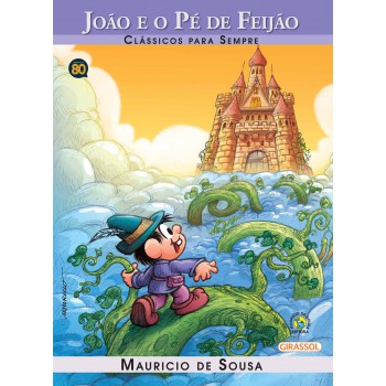 Turma Da Mônica - Clássicos Para Sempre - João E O Pé De Feijão