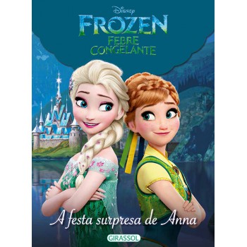 Disney - Mundo Frozen - A Festa Surpresa De Anna