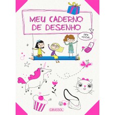 Meu Caderno De Desenho - Para Meninas